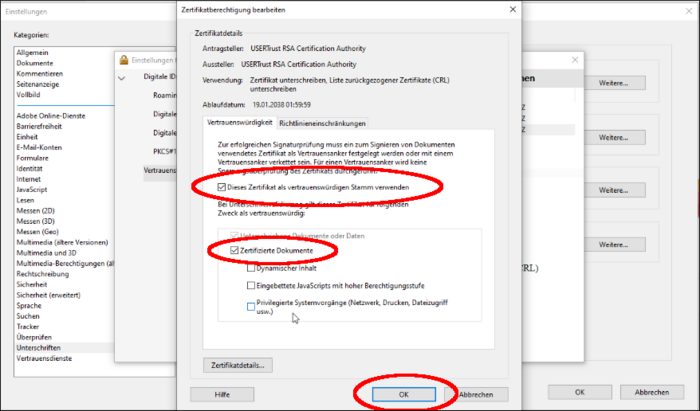 Das Wurzelzertifikat soll als vertrauenswürdiger Stamm verwendet und für zertifizierte Dokumente als vertrauenswürdig gelten. Dies ist notwendig, damit Signaturen von Zertifikaten von GÉANT TCS im PDF-Viewer als gültig angezeigt werden.