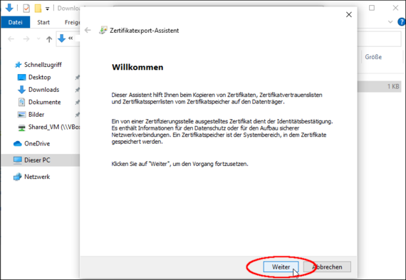 Der Zertifikatsexport-Assistent öffnet sich.